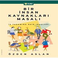ELMA KİŞİSEL GELİŞİM BİR İNSAN KAYNAKLARI MASALI 1