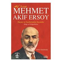 ZAFER OTOBİYOGRAFİ MEHMET AKİF ERSOY HAYATI VE ESERLERİNDEN SEÇMELER 1