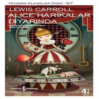 İŞ BANKASI ROMAN ALİCE HARİKALAR DİYARINDA 1