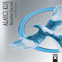 DEX ROMAN AÇLIK OYUNLARI 3 - ALAYCI KUŞ 1