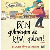 CARPE DİEM ROMAN BEN GÜLMEYİM DE KİM GÜLSÜN 1