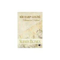 DOĞAN ROMAN BİR HARP GELİNI - BENANIN DEFTERİ 1