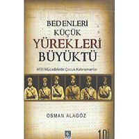 KAYNAK ROMAN BEDENLERİ KÜÇÜK YÜREKLERİ BÜYÜKTÜ 1