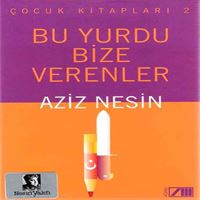 NESİN ROMAN BU YURDU BİZE VERENLER 1