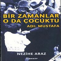 İNKİLAP ROMAN BİR ZAMANLAR O DA ÇOCUKTU ADI:MUSTAFA 1