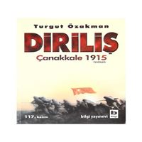 BİLGİ ROMAN DİRİLİŞ - ÇANAKKALE 1915 1