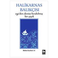 BİLGİ ROMAN EGEDEN DENİZE BIRAKILMIŞ BİR ÇİÇEK 1