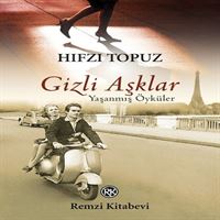REMZI ROMAN GİZLİ AŞKLAR 1