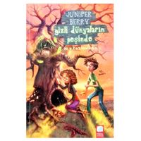 FİNAL ROMAN JUNIPER BERRY GİZLİ DÜNYALARIN PEŞİNDE 1