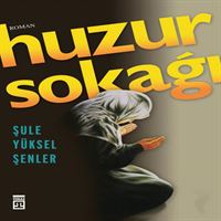 TİMAŞ ROMAN HUZUR SOKAGI 1