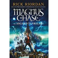 DOĞAN ROMAN MAGNUS CHASE VE ASGARD TANRILARI : ÖLÜM GEMİSİ 1