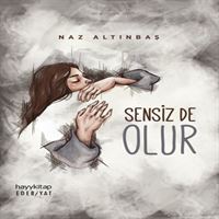 HAYY ROMAN SENSİZ DE OLUR 1