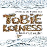 YAPI KREDİ ROMAN TOBİE LOLNESS-2: EİSHANIN GÖZLERİ 1