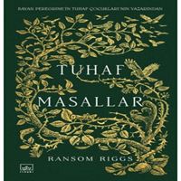 İTHAKİ ROMAN TUHAF MASALLAR (CİLTLİ) 1