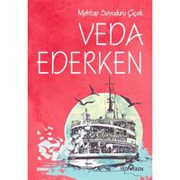 YEDİVEREN ROMAN VEDA EDERKEN 1