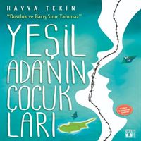 TİMAŞ YEŞİL ADANIN ÇOCUKLARI 1