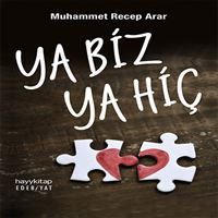 HAYY ROMAN YA BİZ YA HİÇ 1