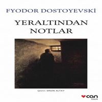 CAN YERALTINDAN NOTLAR (BEYAZ KAPAK) 1