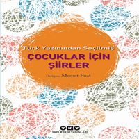 YAPI KREDI SIIR K. TÜRK YAZININDAN SEÇILMIS ÇOCUKLAR IÇIN SIIRLER 1