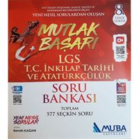 MUBA SORU BANKASI İNKİLAP TARİHİ VE ATATÜRKÇÜLÜK MUTLAK BAŞARI LGS (İADESİZ) 1