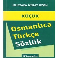 İNKİLAP SÖZLÜK OSMANLICA - TÜRKÇE KÜÇÜK 1