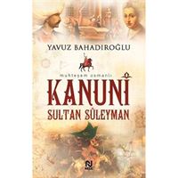 NESİL ROMAN KANUNİ SULTAN SÜLEYMAN 1