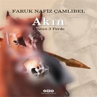 YAPI KREDİ TİYATRO KİTABI AKIN (DESTAN 3 PERDE) 1