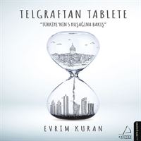 DESTEK İNCELEME KİTABI TELGRAFTAN TABLETE TÜRKİYENİN 5 KUŞAĞINA BAKIŞ 1
