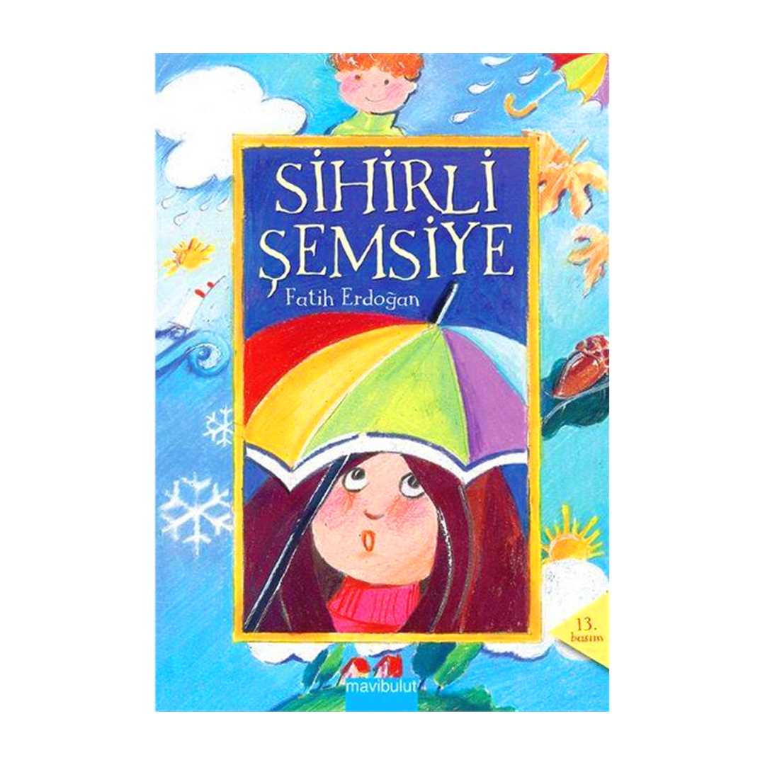 MAVİ BULUT HİKAYE SİHİRLİ DİZİ-4: SİHİRLİ ŞEMSİYE 1