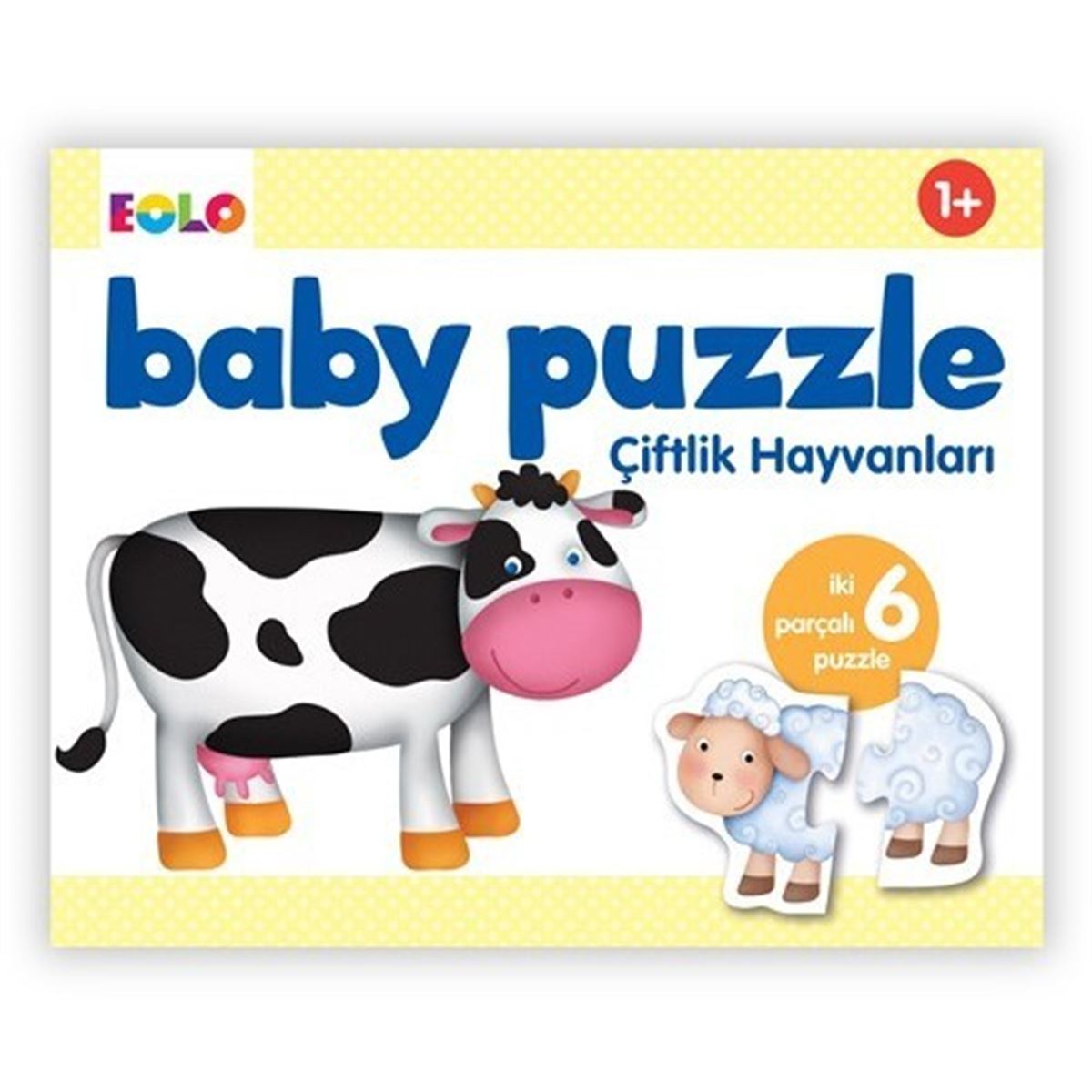EOLO BABY PUZZLE ÇİFTLİK HAYVANLARI 2 PARÇALI 6 PUZZLE 1