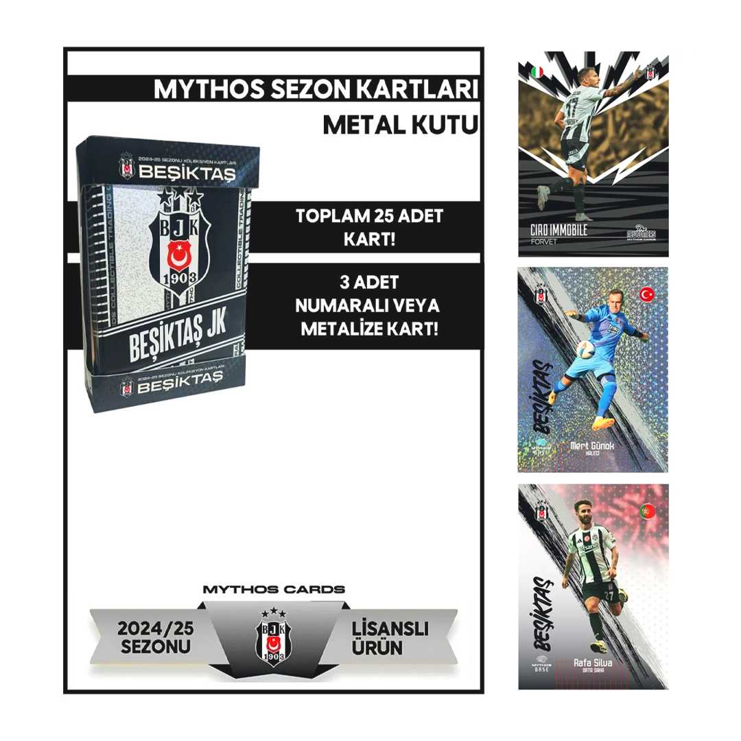 MYTHOS FUTBOLCU KARTLARI BEŞİKTAŞ 2024-25 SEZON KOLEKSİYON KARTLARI  METAL KUTU 5 PAKET 25 KART 3+ 1