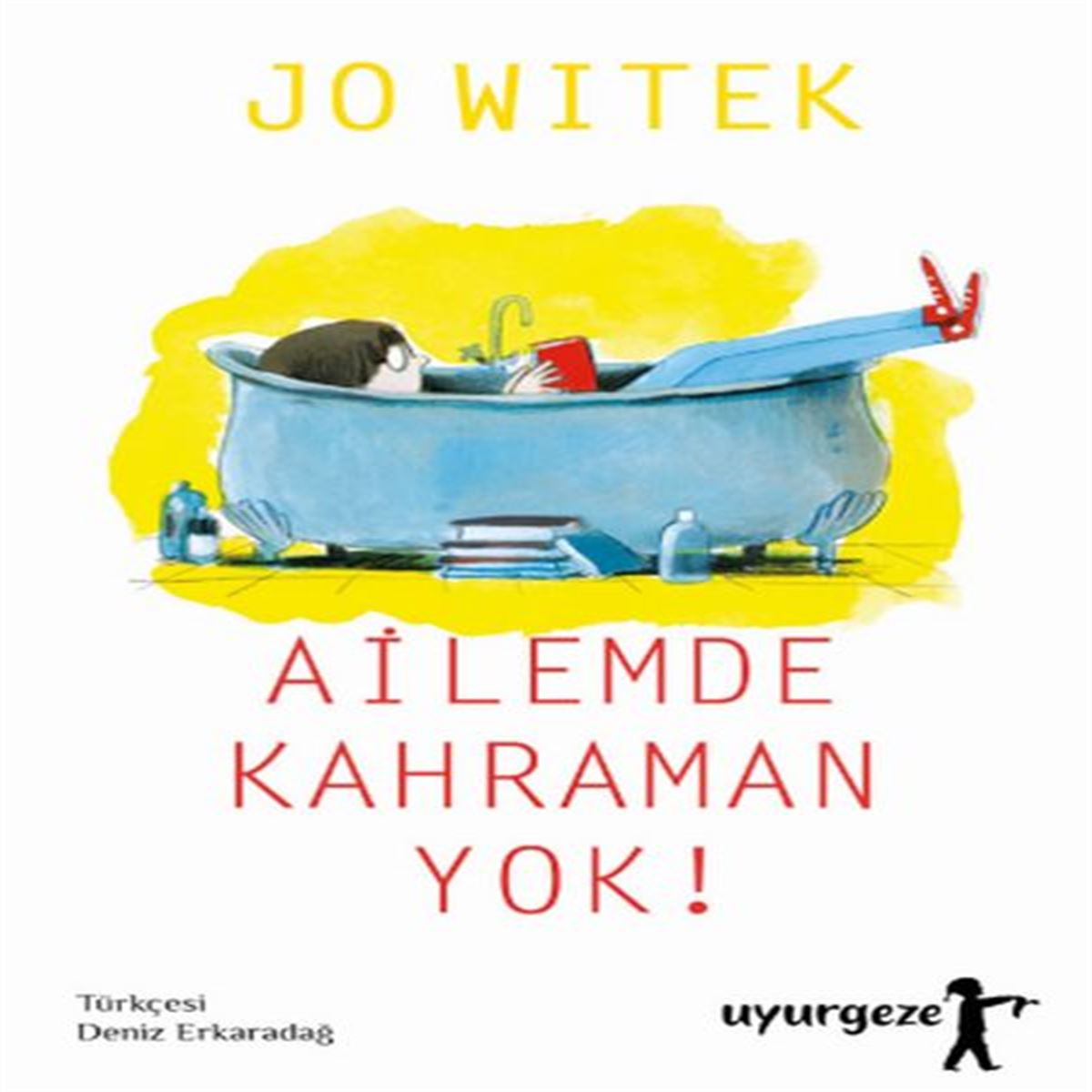UYURGEZER AİLEMDE KAHRAMAN YOK 1