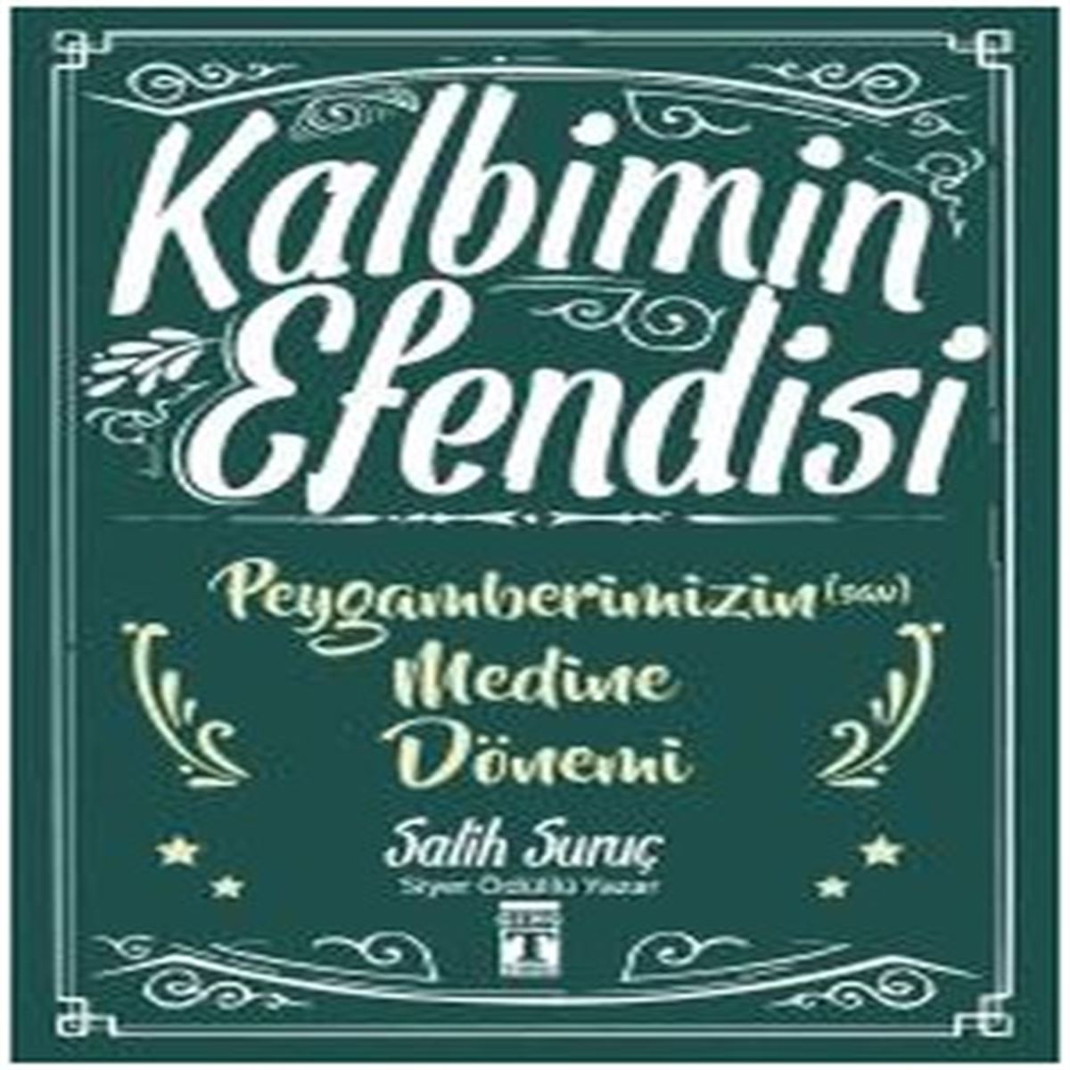 TİMAŞ KALBİMİN EFENDİSİ PEYGAMERİMİZİN MEDİNE DÖNEMİ 1
