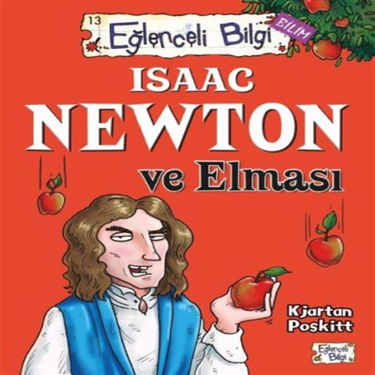 TİMAŞ POPÜLER BİLİM İSAAC NEWTON VE ELMASI 1