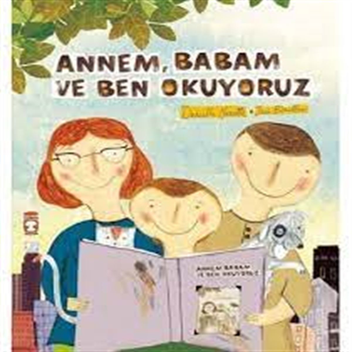 TİMAŞ ANNEM BABAM VE BEN OKUYORUZ 1