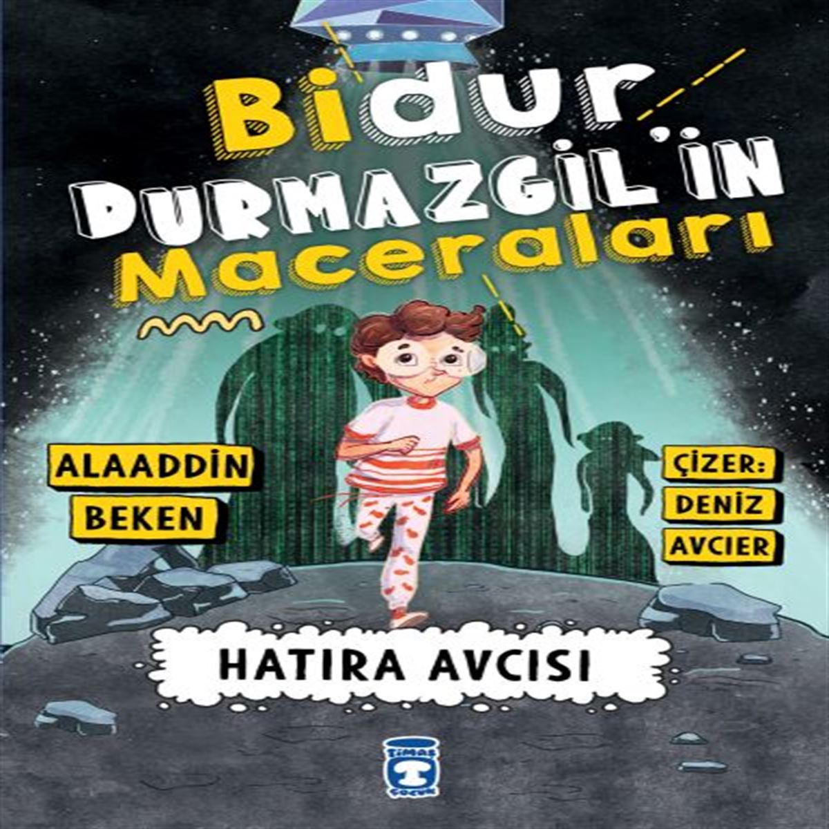 TİMAŞ BİDUR DURMAZGİLİN MACERALARI HATIRA AVCISI 1