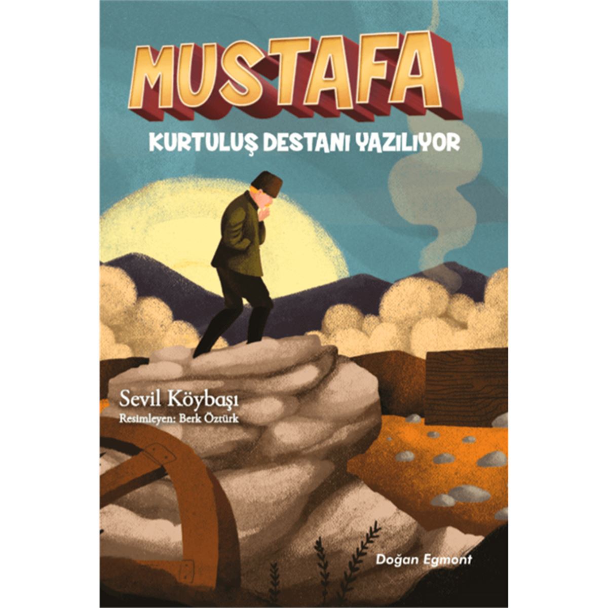 DOĞAN HİKAYE MUSTAFA - KURTULUŞ DESTANI YAZILIYOR 1
