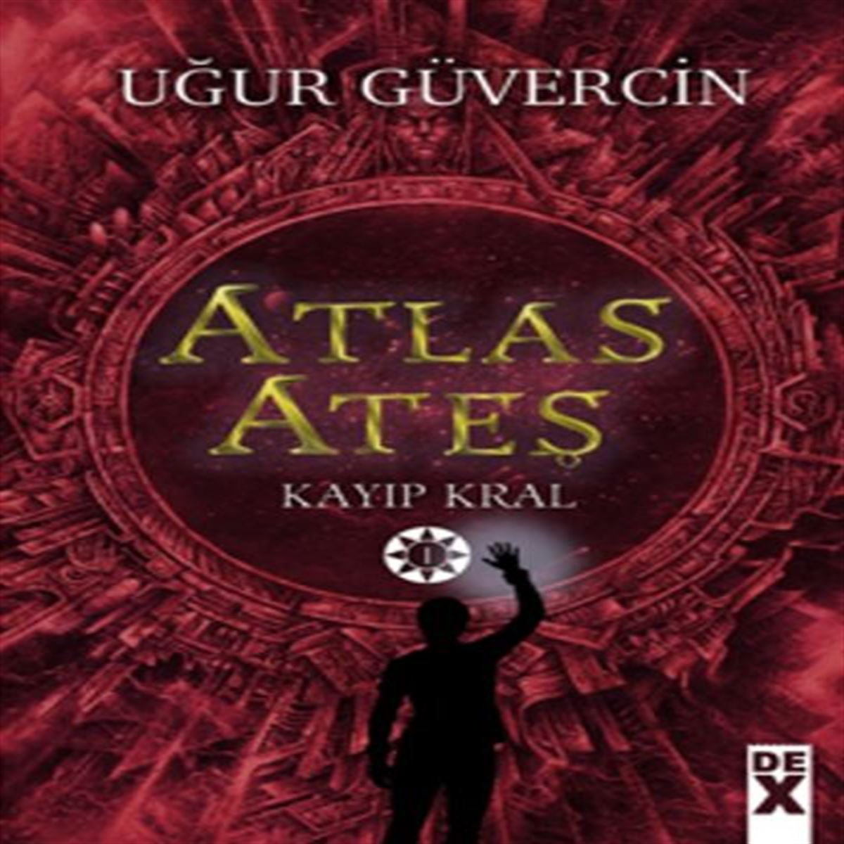 DEX ATLAS ATEŞ KAYIP KRAL 1