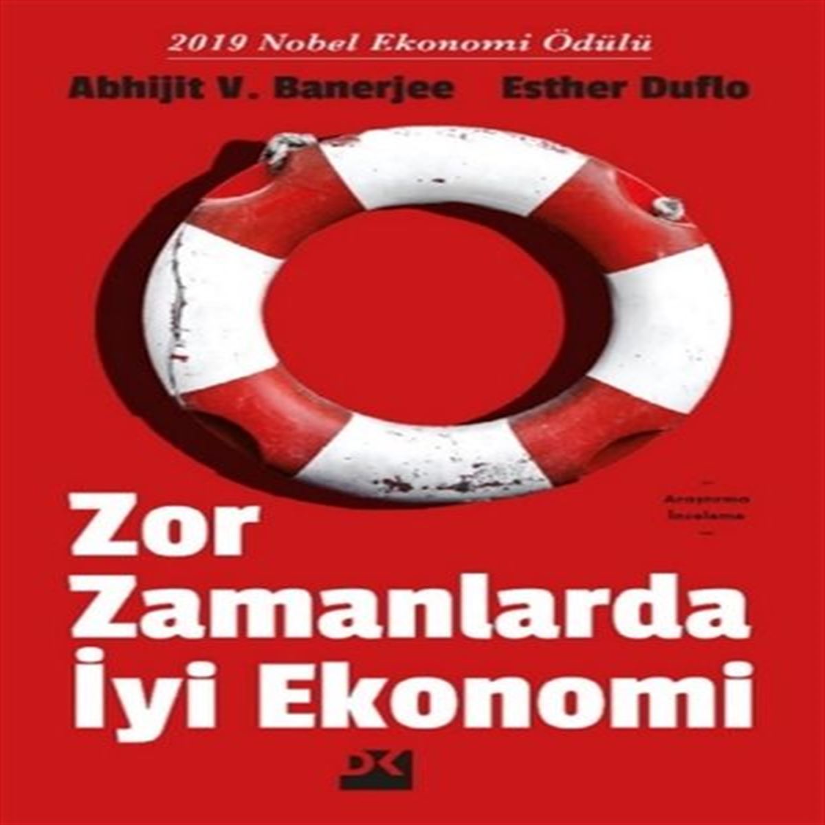DOĞAN İNCELEME KİTABI ZOR ZAMANLARDA İYİ EKONOMİ 1