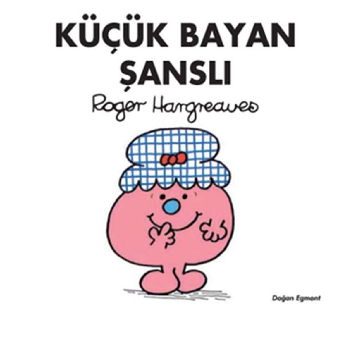 DOĞAN HİKAYE KÜÇÜK BAYAN ŞANSLI 1