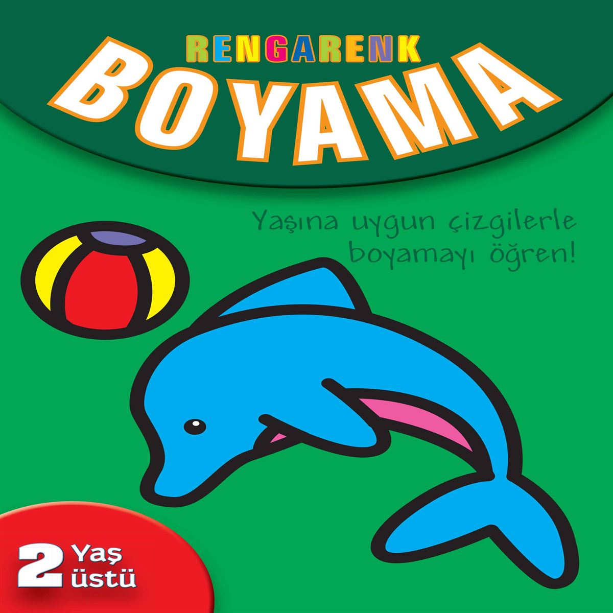 PARILTI BOYAMA KİTABI RENGARENK BOYAMA 2+ YAŞ 1