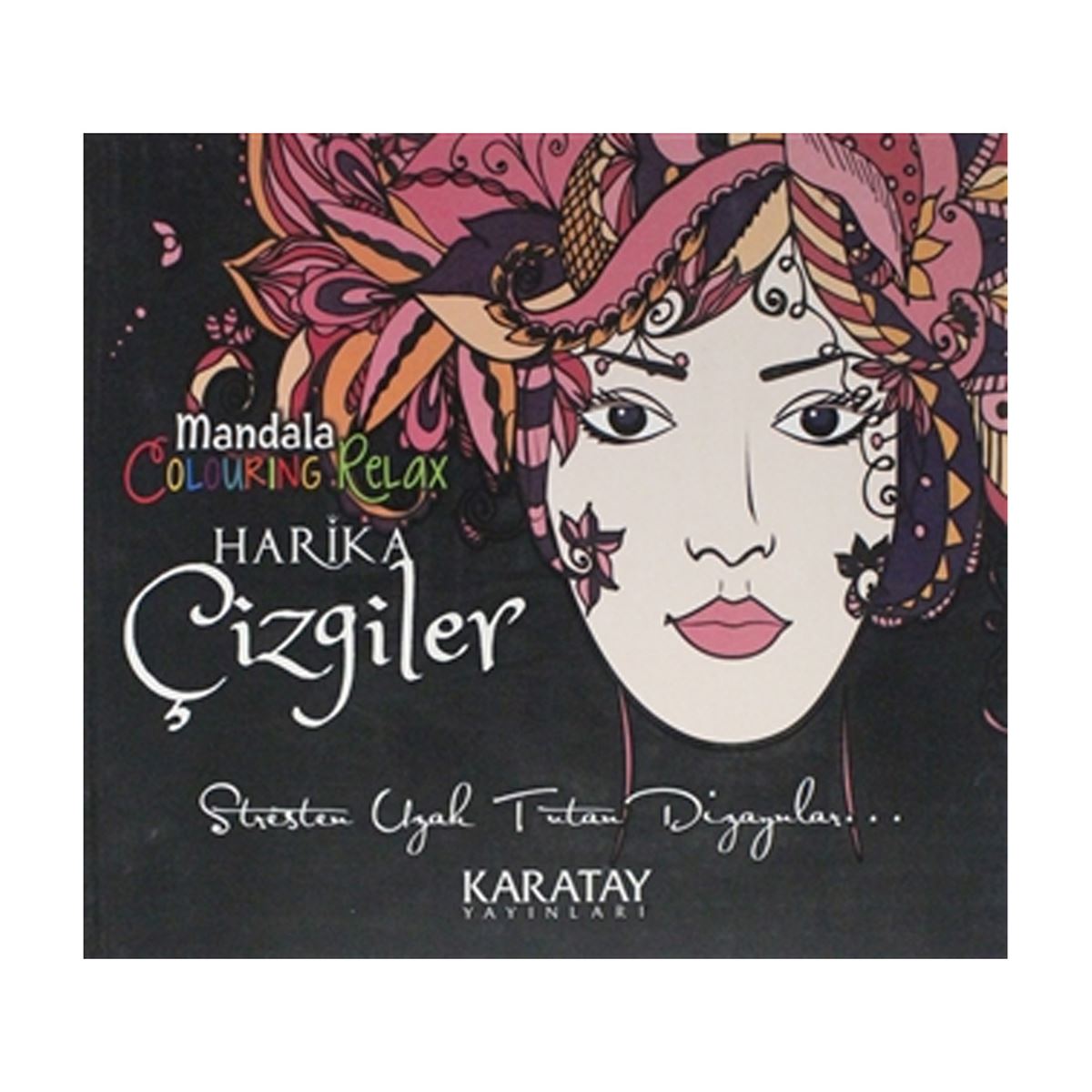 KARATAY MANDALA BOYAMA KİTABI HARİKA ÇİZGİLER 1
