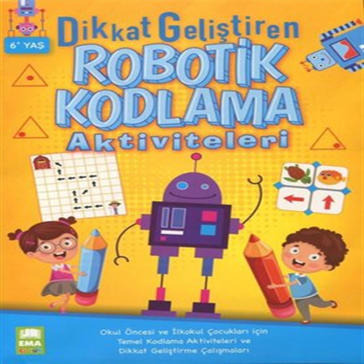 BICIRIK ETKİNLİK KİTABI DİKKAT GELİŞTİREN ROBOTİK KODLAMA 1
