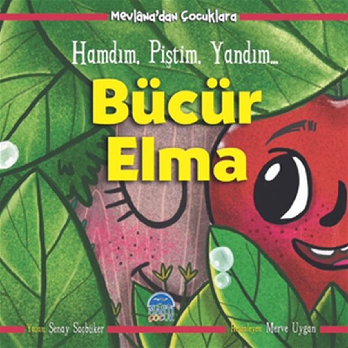 MARTI HİKAYE MEVLANADAN ÇOCUKLARA BÜCÜR ELMA 1