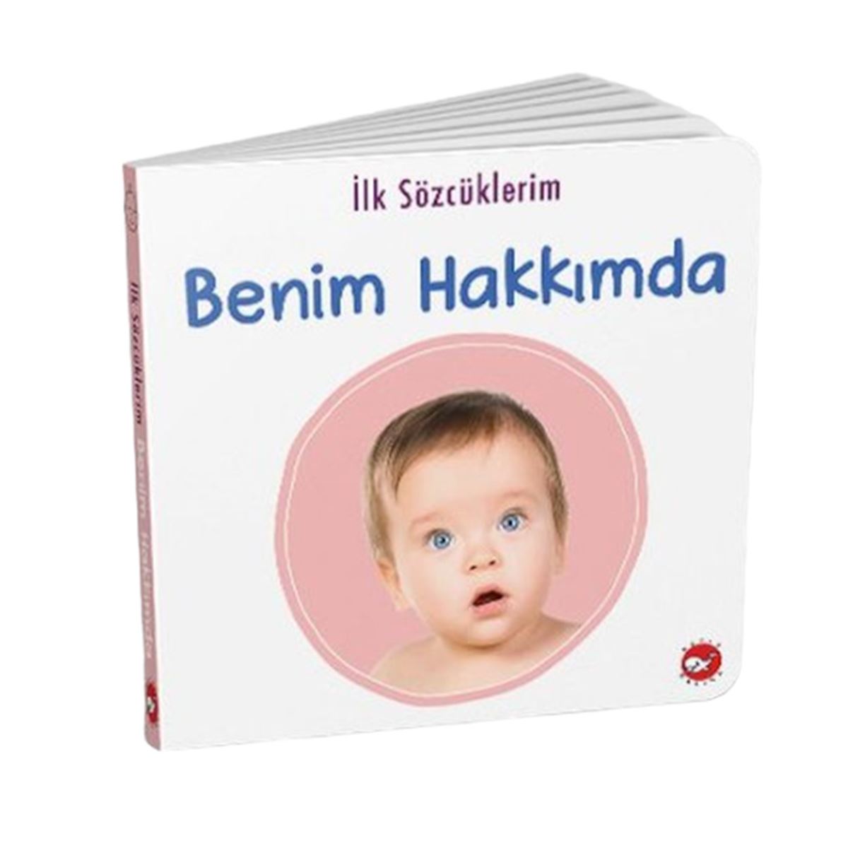 BEYAZ BALİNA İLK SÖZCÜKLERİM BENİM HAKKIMDA 1