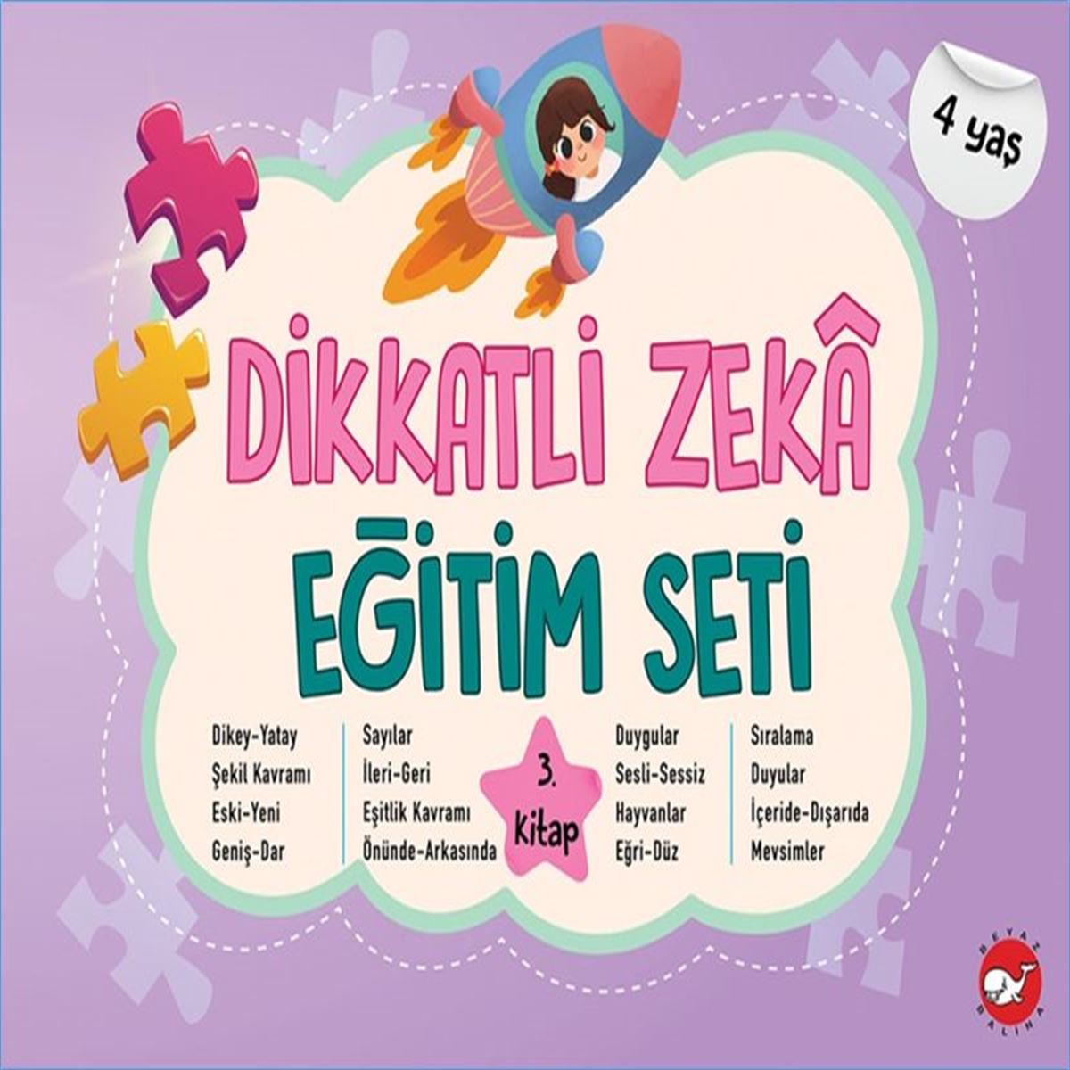 BEYAZ BALİNA DİKKATLİ ZEKA EĞİTİM SETİ 3. KİTAP 4+ 1