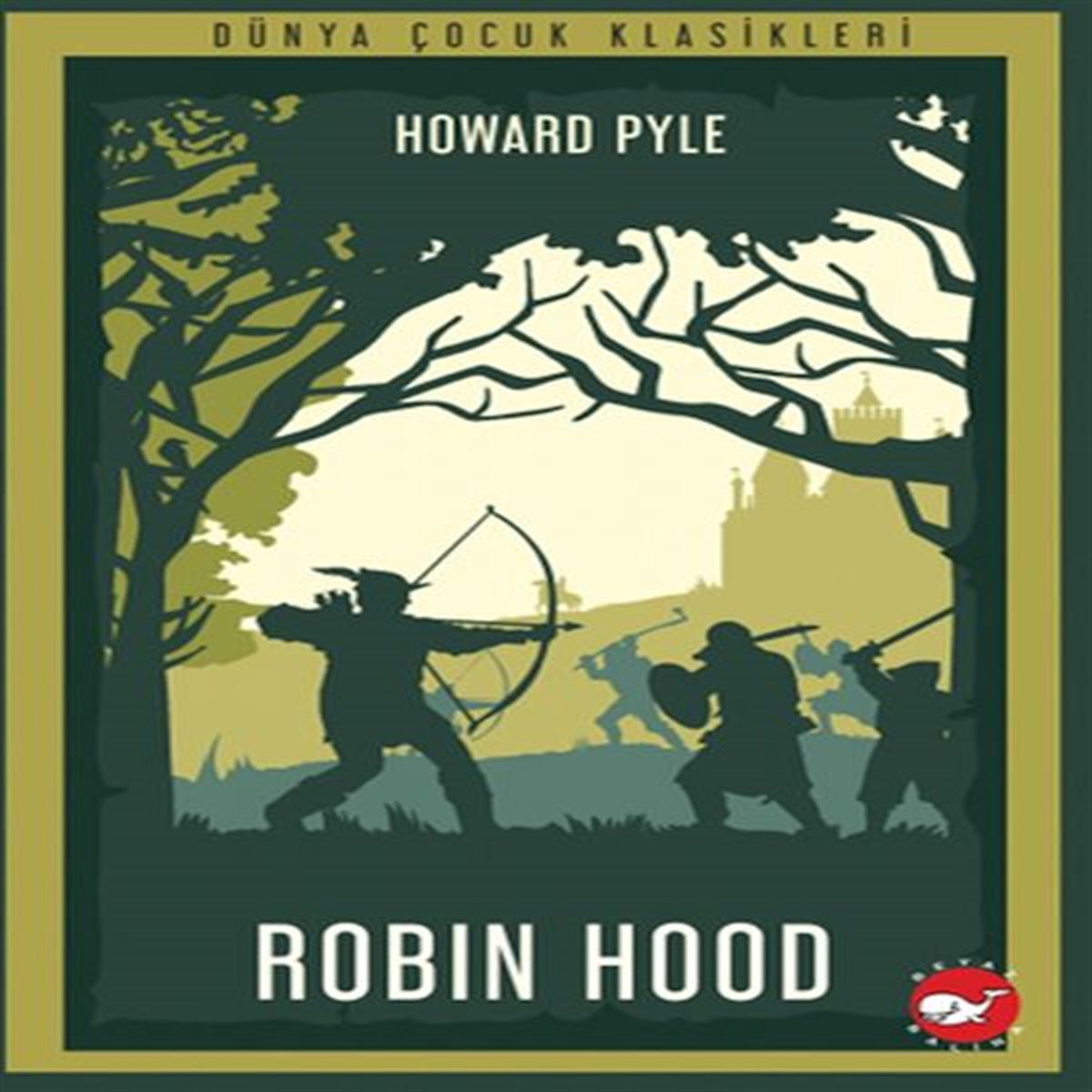 BEYAZ BALİNA ROBİN HOOD 1