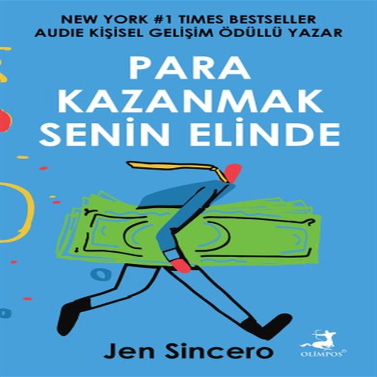 OLİMPOS KİŞİSEL GELİŞİM PARA KAZANMAK SENİN ELİNDE 1