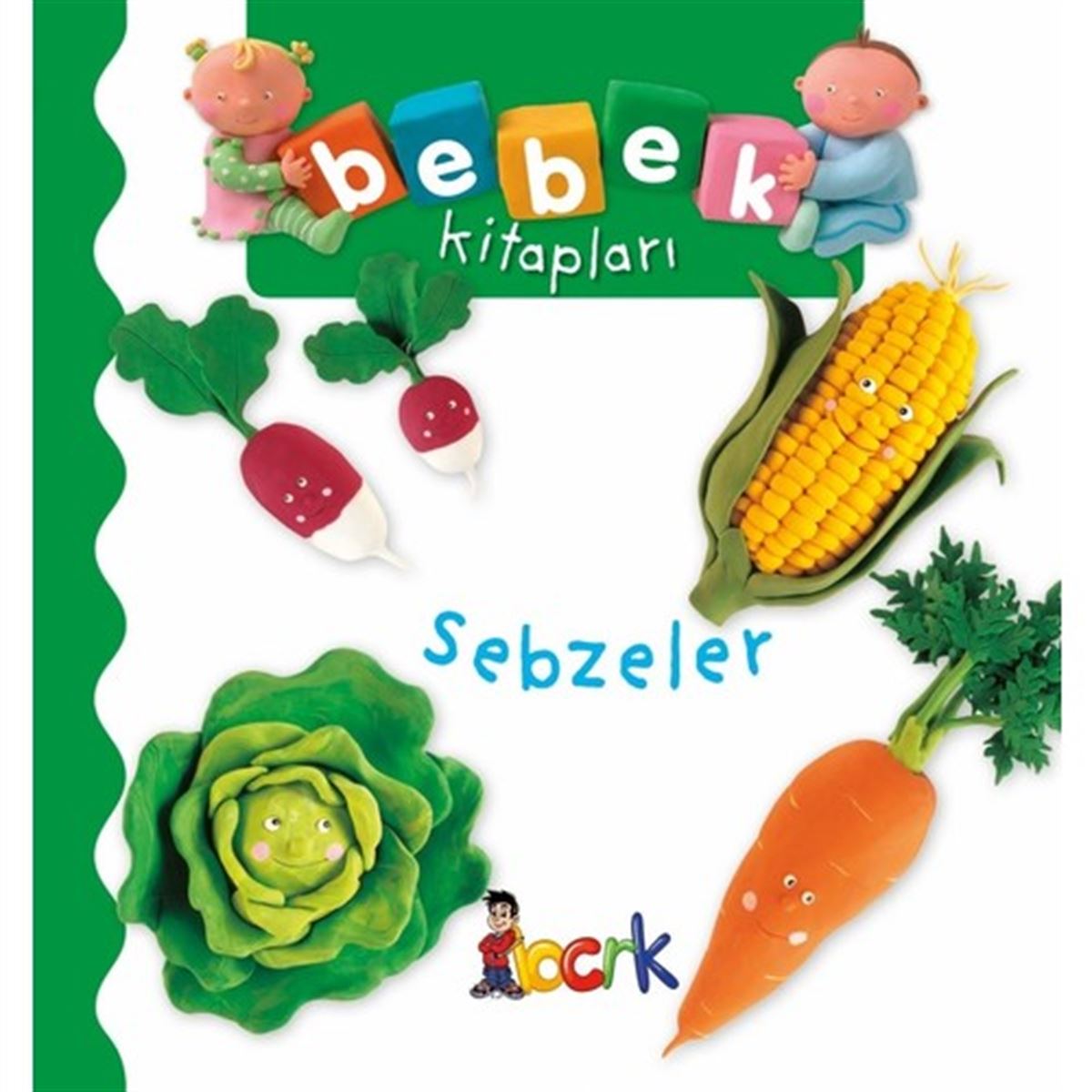 BICIRIK EĞİTİM KİTABI BEBEK KİTAPLARI SEBZELER 1