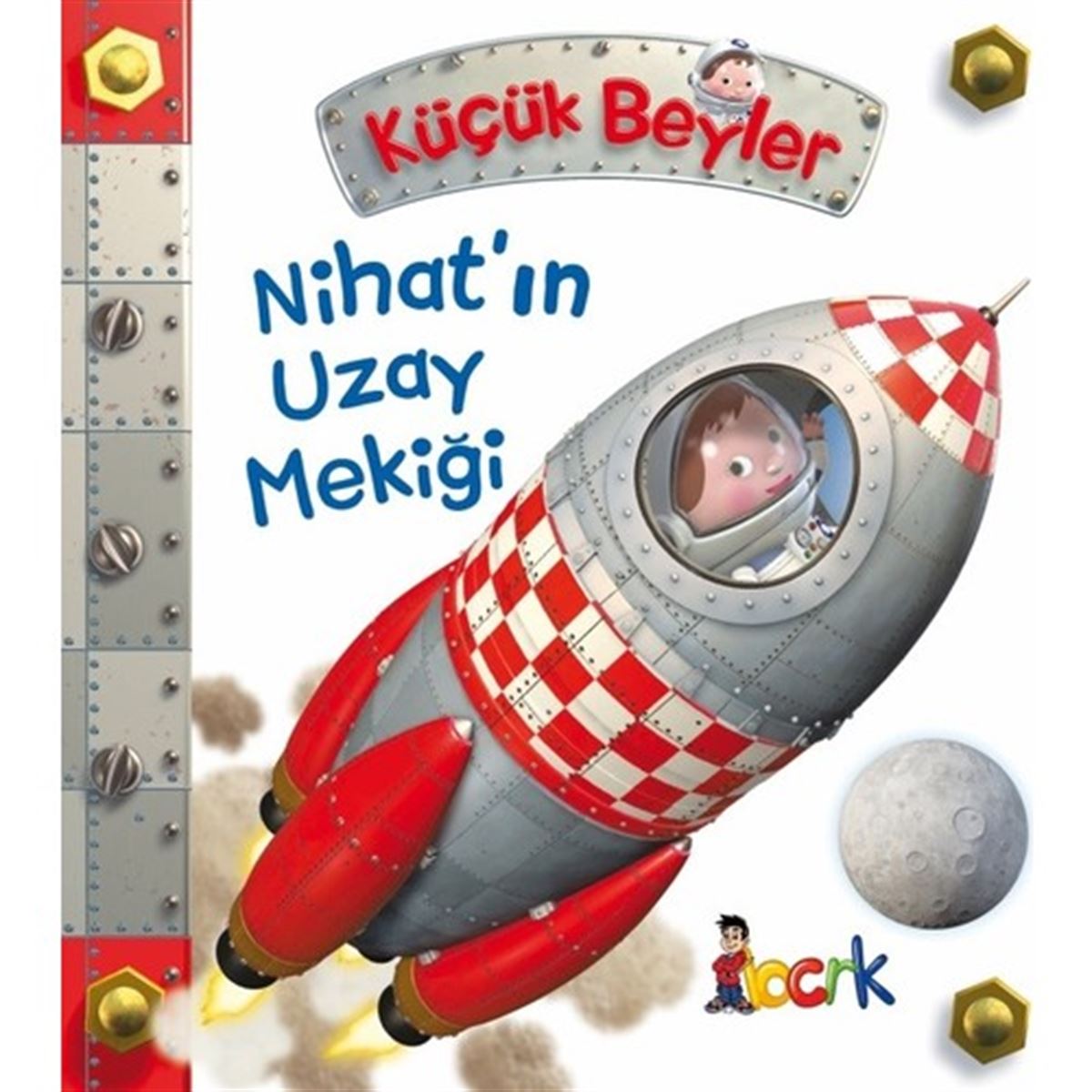 BICIRIK KÜÇÜK BEYLER NİHATIN UZAY MEKİĞİ 1